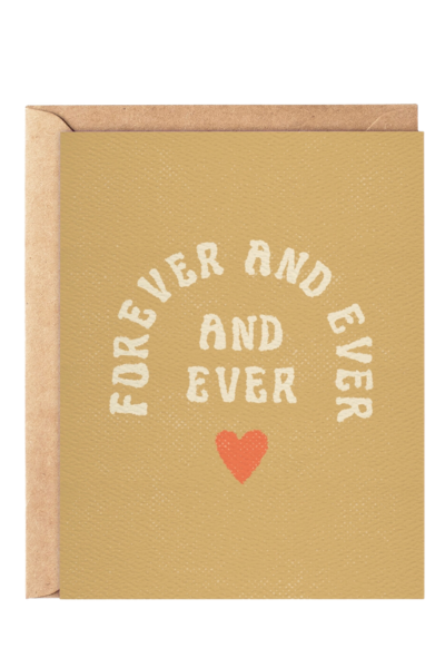 FOREVER AND EVER CARD