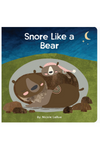 SNORE LIKE A BEAR