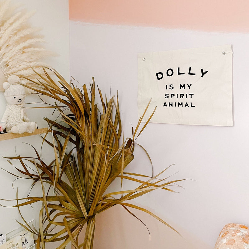 dolly is my spirit animal banner