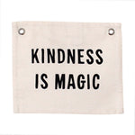 kindness is magic banner - natural