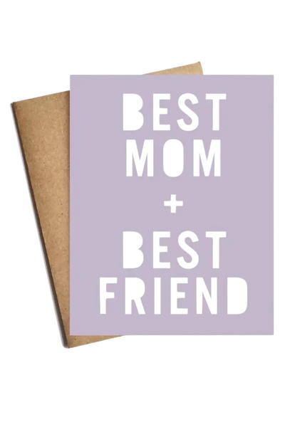 BEST MOM BEST FRIEND CARD